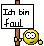 Ich bin faul